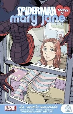 SPIDERMAN AMA A MARY JANE 02: LA CUESTIÓN INESPERADA | 9788411010498 | MIYAZAWA, TAKESHI/ MCKEEVER, SEAN/ DELANDRO, VALENTINE | Llibreria L'Illa - Llibreria Online de Mollet - Comprar llibres online