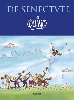 DE SENECTUTE | 9788426410139 | QUINO | Llibreria L'Illa - Llibreria Online de Mollet - Comprar llibres online