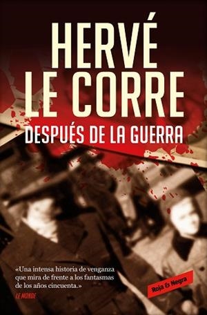 DESPUÉS DE LA GUERRA | 9788418052088 | LE CORRE, HERVÉ | Llibreria L'Illa - Llibreria Online de Mollet - Comprar llibres online