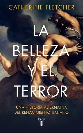 BELLEZA Y EL TERROR, LA | 9788430623877 | FLETCHER, CATHERINE | Llibreria L'Illa - Llibreria Online de Mollet - Comprar llibres online
