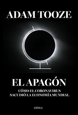 APAGÓN, EL | 9788491993308 | TOOZE, ADAM | Llibreria L'Illa - Llibreria Online de Mollet - Comprar llibres online
