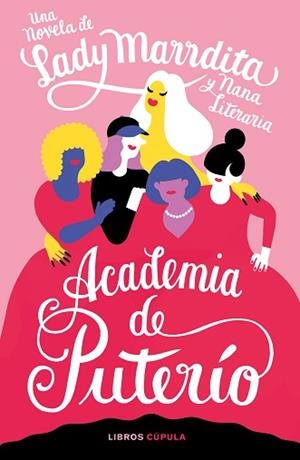 ACADEMIA DE PUTERÍO | 9788448028633 | DOMÍNGUEZ, FLORENCIA | Llibreria L'Illa - Llibreria Online de Mollet - Comprar llibres online