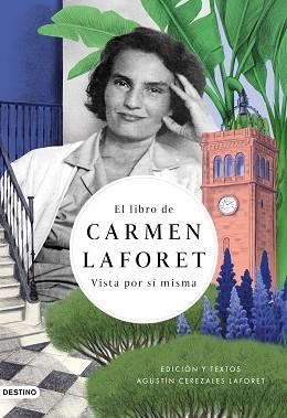 LIBRO DE CARMEN LAFORET, EL | 9788423359844 | CEREZALES, AGUSTÍN/LAFORET, CARMEN | Llibreria L'Illa - Llibreria Online de Mollet - Comprar llibres online
