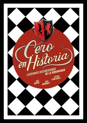 CERO EN HISTORIA | 9788418260988 | ZUBERO, JOSE/RODRÍGUEZ, DANI/FLOREJACHS, GERARD | Llibreria L'Illa - Llibreria Online de Mollet - Comprar llibres online