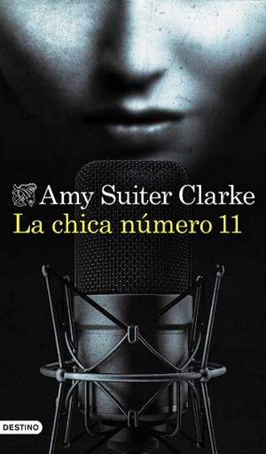 CHICA NÚMERO 11, LA | 9788423360062 | CLARKE, AMY SUITER | Llibreria L'Illa - Llibreria Online de Mollet - Comprar llibres online