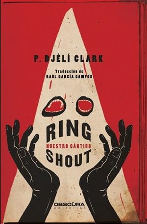 RING SHOUT | 9788412324358 | CLARK, P. DJÈLÍ | Llibreria L'Illa - Llibreria Online de Mollet - Comprar llibres online
