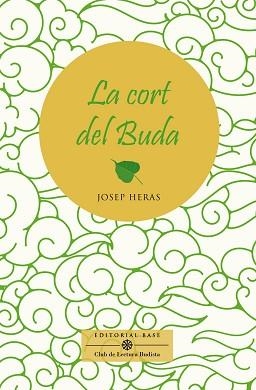 CORT DEL BUDA, LA | 9788417759810 | HERAS ALEDO, JOSEP | Llibreria L'Illa - Llibreria Online de Mollet - Comprar llibres online