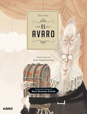 AVARO, EL | 9788468353692 | NAVARRO DURÁN, ROSA | Llibreria L'Illa - Llibreria Online de Mollet - Comprar llibres online