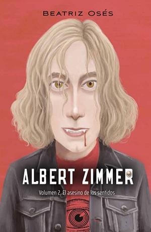 ALBERT ZIMMER 02  | 9788468355399 | OSES, BEATRIZ | Llibreria L'Illa - Llibreria Online de Mollet - Comprar llibres online
