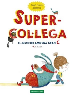 SUPERCOL·LEGA | 9788418520167 | ESCOFFIER, MICHAËL | Llibreria L'Illa - Llibreria Online de Mollet - Comprar llibres online