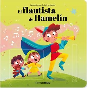 FLAUTISTA DE HAMELÍN. CUENTO CON MECANISMOS | 9788408242000 | AA. VV.