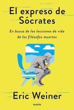 EXPRESO DE SÓCRATES, EL | 9788449338595 | WEINER, ERIC | Llibreria L'Illa - Llibreria Online de Mollet - Comprar llibres online