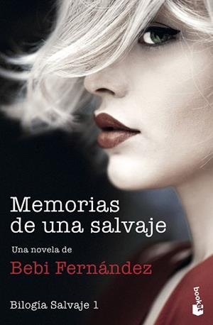 MEMORIAS DE UNA SALVAJE | 9788408247838 | FERNÁNDEZ, BEBI | Llibreria L'Illa - Llibreria Online de Mollet - Comprar llibres online