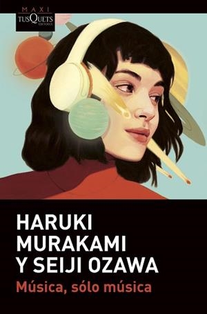 MÚSICA SÓLO MÚSICA | 9788411070102 | MURAKAMI, HARUKI/OZAWA, SEIJI | Llibreria L'Illa - Llibreria Online de Mollet - Comprar llibres online
