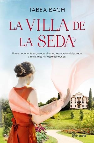 VILLA DE LA SEDA, LA | 9788408248194 | BACH, TABEA | Llibreria L'Illa - Llibreria Online de Mollet - Comprar llibres online