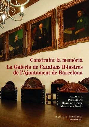 CONSTRUINT LA MEMÒRIA | 9788418022869 | ALSINA, LAIA/MOLAS, PERE/DE RIQUER, BORJA/TOMÀS, MARGALIDA | Llibreria L'Illa - Llibreria Online de Mollet - Comprar llibres online