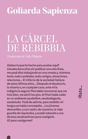 CÁRCEL DE REBIBBIA, LA | 9788416738182 | SAPIENZA, GOLIARDA | Llibreria L'Illa - Llibreria Online de Mollet - Comprar llibres online