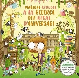 PENÈLOPE STRUDEL A LA RECERCA DEL TRESOR D'ANIVERSARI | 9788413490724 | KEARNEY, BRENDAN | Llibreria L'Illa - Llibreria Online de Mollet - Comprar llibres online