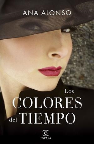 COLORES DEL TIEMPO, LOS | 9788467062458 | ALONSO, ANA | Llibreria L'Illa - Llibreria Online de Mollet - Comprar llibres online