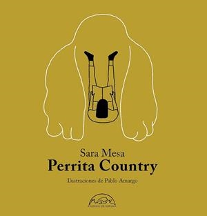 PERRITA COUNTRY | 9788483932964 | MESA, SARA | Llibreria L'Illa - Llibreria Online de Mollet - Comprar llibres online