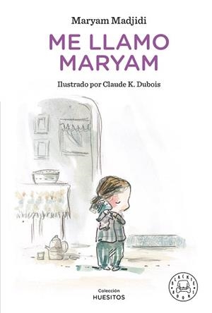 ME LLAMO MARYAM | 9788418733130 | MADJIDI, MARYAM | Llibreria L'Illa - Llibreria Online de Mollet - Comprar llibres online