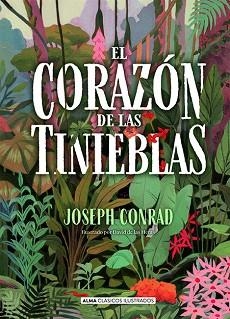 CORAZÓN DE LAS TINIEBLAS | 9788418395130 | CONRAD, JOSEPH | Llibreria L'Illa - Llibreria Online de Mollet - Comprar llibres online