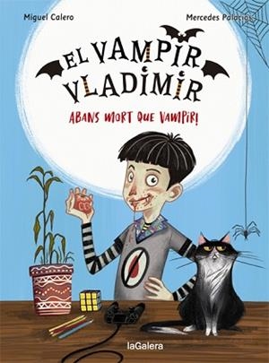 VAMPIR VLADIMIR 1 | 9788424670832 | CALERO, MIGUEL