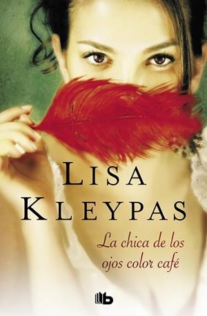 CHICA DE LOS OJOS COLOR CAFE, LA | 9788490705353 | KLEYPAS, LISA | Llibreria L'Illa - Llibreria Online de Mollet - Comprar llibres online