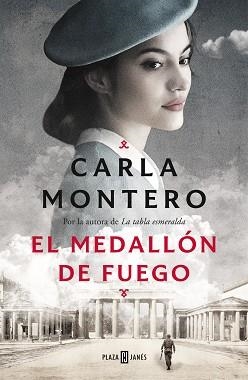 MEDALLÓN DE FUEGO, EL | 9788401025990 | MONTERO, CARLA | Llibreria L'Illa - Llibreria Online de Mollet - Comprar llibres online