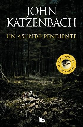 ASUNTO PENDIENTE, UN | 9788413144191 | KATZENBACH, JOHN | Llibreria L'Illa - Llibreria Online de Mollet - Comprar llibres online
