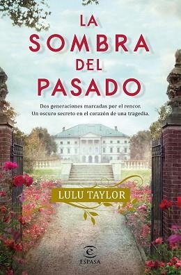 SOMBRA DEL PASADO, LA | 9788467063998 | TAYLOR, LULU | Llibreria L'Illa - Llibreria Online de Mollet - Comprar llibres online