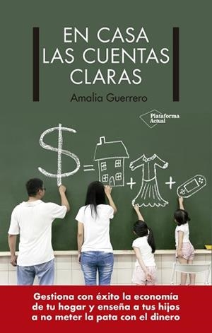 EN CASA LAS CUENTAS CLARAS | 9788418582806 | GUERRERO, AMALIA | Llibreria L'Illa - Llibreria Online de Mollet - Comprar llibres online