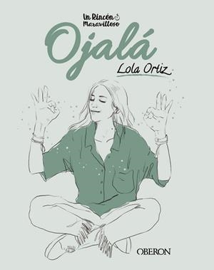 OJALÁ | 9788441544420 | ORTIZ, LOLA | Llibreria L'Illa - Llibreria Online de Mollet - Comprar llibres online