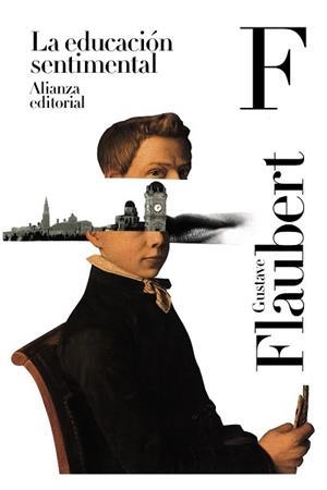 EDUCACIÓN SENTIMENTAL, LA | 9788413625072 | FLAUBERT, GUSTAVE | Llibreria L'Illa - Llibreria Online de Mollet - Comprar llibres online