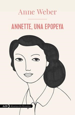 ANNETTE UNA EPOPEYA  | 9788413624846 | WEBER, ANNE