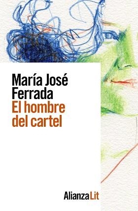 HOMBRE DEL CARTEL, EL | 9788413624976 | FERRADA, MARÍA JOSÉ | Llibreria L'Illa - Llibreria Online de Mollet - Comprar llibres online