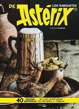 BANQUETES DE ASTÉRIX, LOS | 9788417240264 | VILLANOVA, THIBAUD | Llibreria L'Illa - Llibreria Online de Mollet - Comprar llibres online