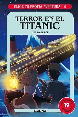 ELIGE TU PROPIA AVENTURA 9. TERROR EN EL TITANIC | 9788427221741 | WALLACE, JIM | Llibreria L'Illa - Llibreria Online de Mollet - Comprar llibres online