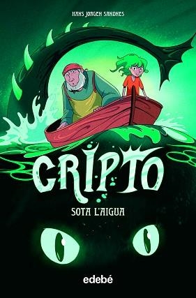 CRIPTO SOTA L'AIGUA | 9788468354224 | JORGEN SANDNES, HANS