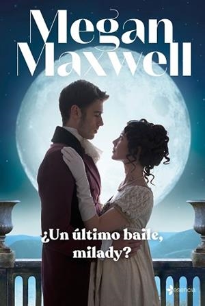 ÚLTIMO BAILE, MILADY? | 9788408246954 | MAXWELL, MEGAN | Llibreria L'Illa - Llibreria Online de Mollet - Comprar llibres online