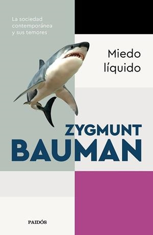 MIEDO LÍQUIDO | 9788449338649 | BAUMAN, ZYGMUNT | Llibreria L'Illa - Llibreria Online de Mollet - Comprar llibres online