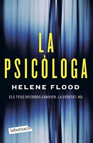 PSICÒLOGA, LA | 9788418572500 | FLOOD, HELENE | Llibreria L'Illa - Llibreria Online de Mollet - Comprar llibres online