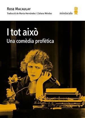 I TOT AIXÒ | 9788412385823 | MACAULAY, ROSE | Llibreria L'Illa - Llibreria Online de Mollet - Comprar llibres online