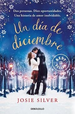 DÍA DE DICIEMBRE, UN | 9788466352055 | SILVER, JOSIE | Llibreria L'Illa - Llibreria Online de Mollet - Comprar llibres online