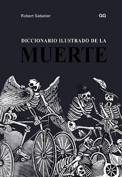 DICCIONARIO ILUSTRADO DE LA MUERTE | 9788425231193 | SABATIER, ROBERT | Llibreria L'Illa - Llibreria Online de Mollet - Comprar llibres online