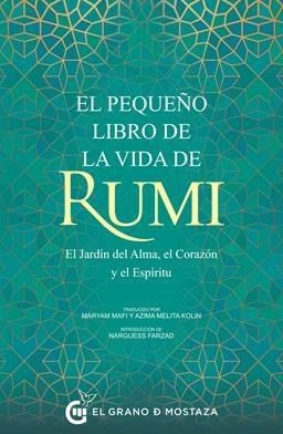 PEQUEÑO LIBRO DE LA VIDA DE RUMI, EL | 9788412363074 | RUMI | Llibreria L'Illa - Llibreria Online de Mollet - Comprar llibres online