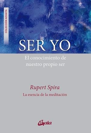 SER YO | 9788484459330 | SPIRA, RUPERT | Llibreria L'Illa - Llibreria Online de Mollet - Comprar llibres online