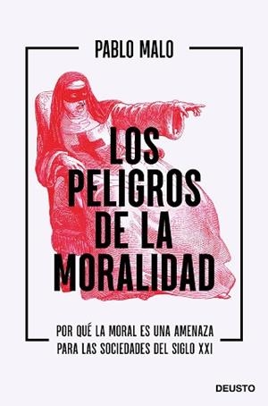 PELIGROS DE LA MORALIDAD, LOS | 9788423432837 | MALO OCEJO, PABLO | Llibreria L'Illa - Llibreria Online de Mollet - Comprar llibres online