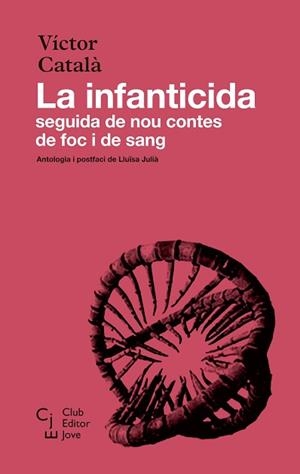INFANTICIDA, LA | 9788473293204 | CATALÀ, VÍCTOR | Llibreria L'Illa - Llibreria Online de Mollet - Comprar llibres online