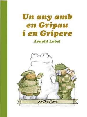ANY AMB EN GRIPAU I EN GRIPERE, UN | 9788418900037 | LOBEL, ARNOLD | Llibreria L'Illa - Llibreria Online de Mollet - Comprar llibres online